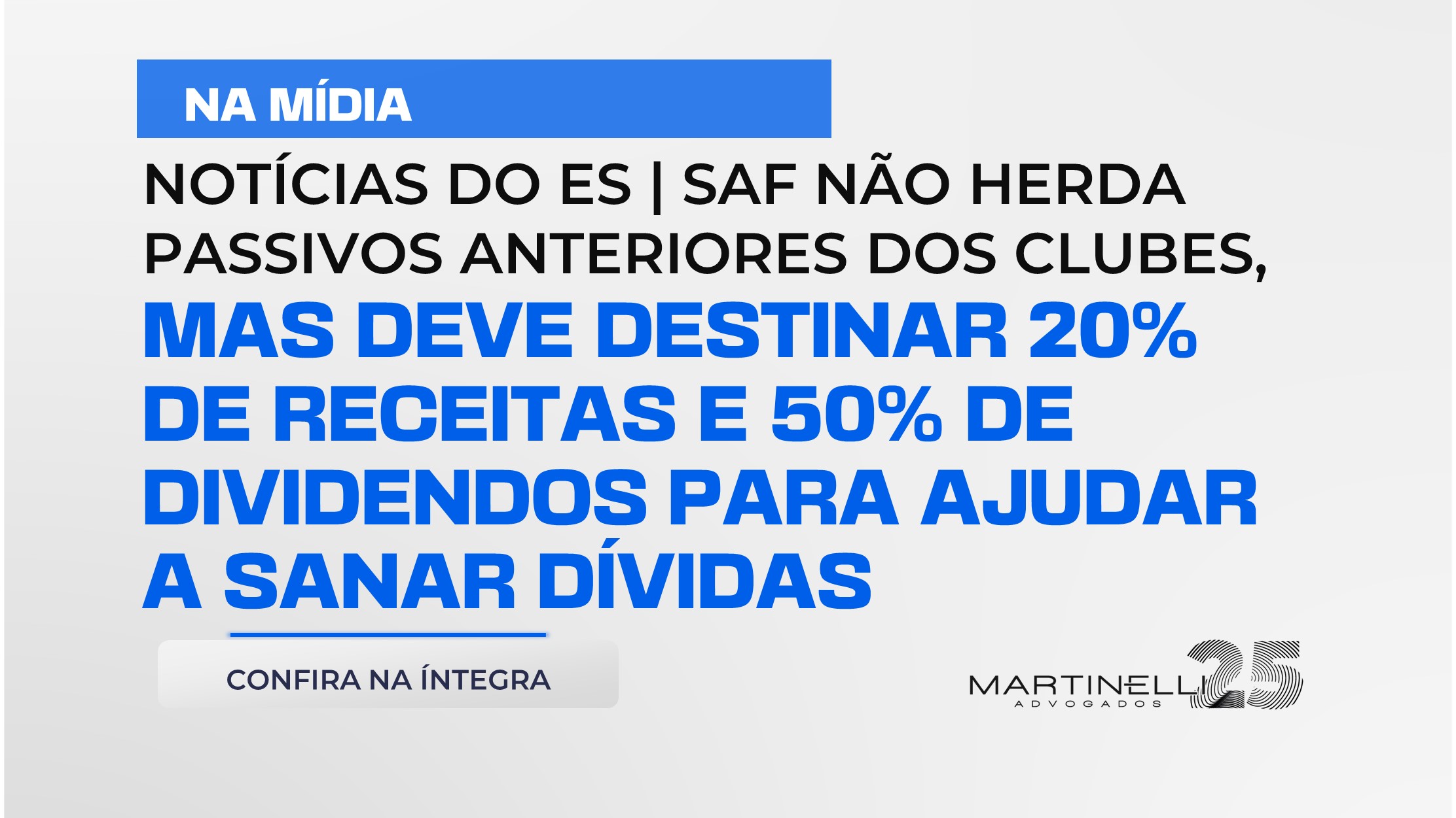 Clubes serão obrigados a virar SAF por benefício na quitação de dívida